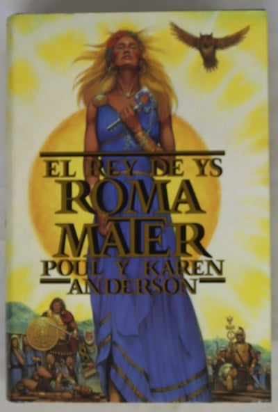 El rey de Ys, Roma mater