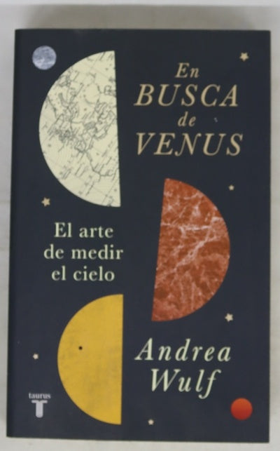 En busca de Venus : el arte de medir el cielo