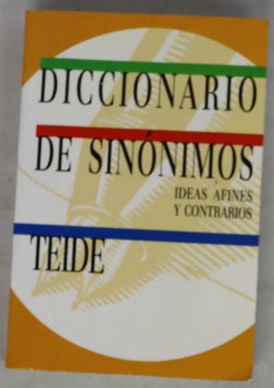 Diccionario de sinónimos, ideas afines y contrarios