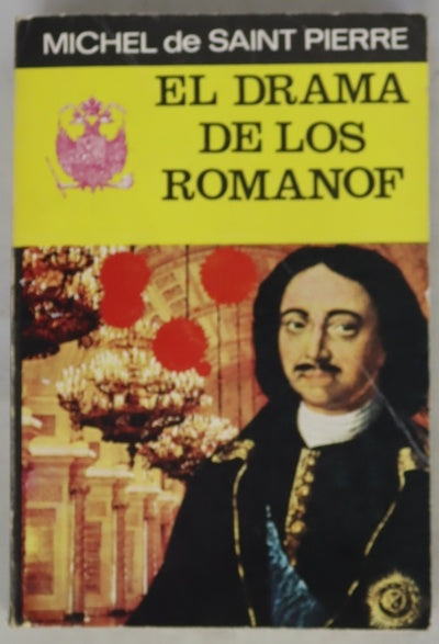 El drama de los Romanof: tomo I