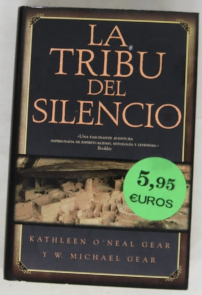 La tribu del silencio