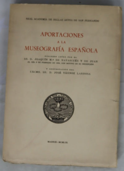 Aportaciones a la museografía española