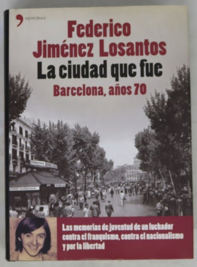 La ciudad que fue Barcelona, años 70