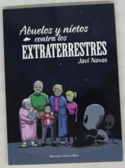 Abuelos y nietos contra los extraterrestres