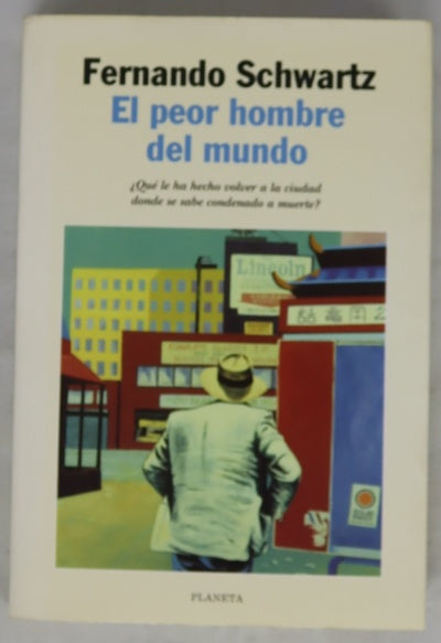 El peor hombre del mundo