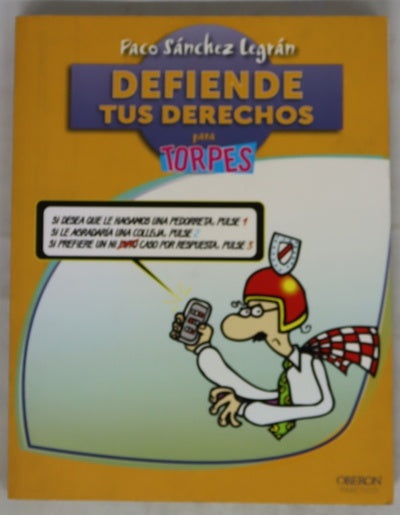 Defiende tus derechos