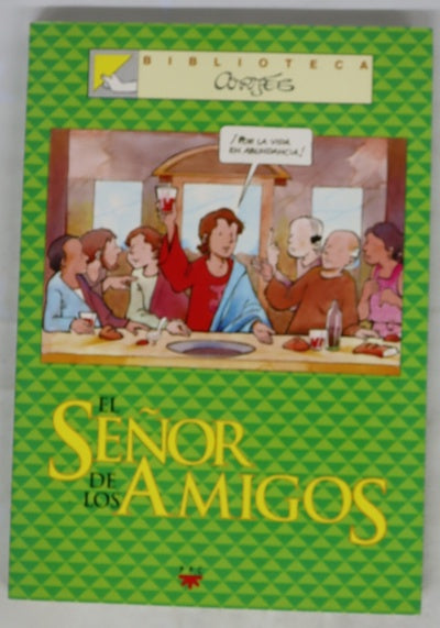 El Señor de los amigos