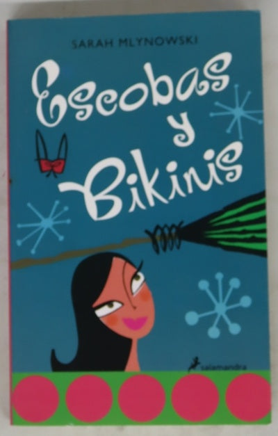 Escobas y bikinis