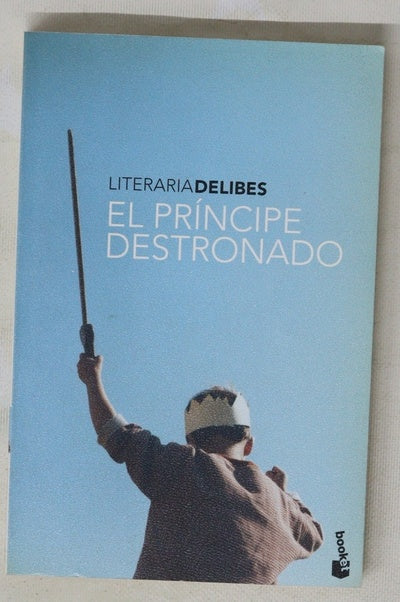 El príncipe destronado
