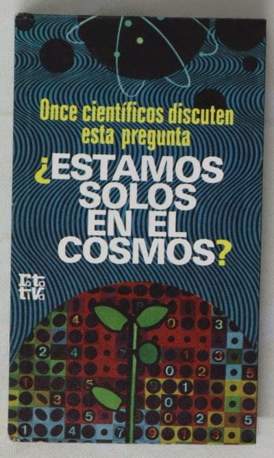 ¿Estamos solos en el Cosmos?