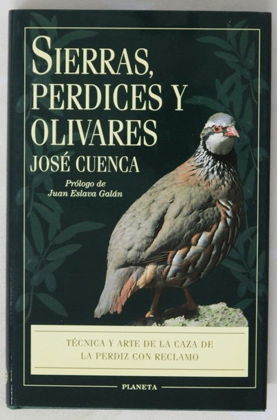 Sierras, perdices y olivares