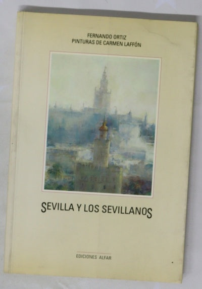 Sevilla y los sevillanos