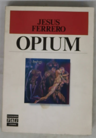 Opium