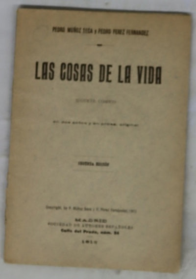Las cosas de la vida : juguete cómico en dos actos y en prosa