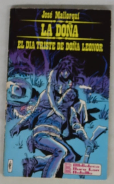El día triste de Doña Leonor segunda parte de la rebelión de Luz Montoya