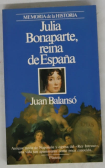 Julia Bonaparte, reina de España