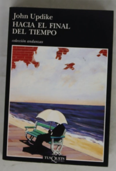 Hacia el final del tiempo