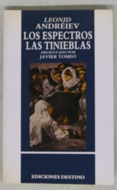 Los espectros Las tinieblas