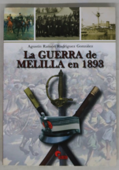 La guerra de Melilla en 1893