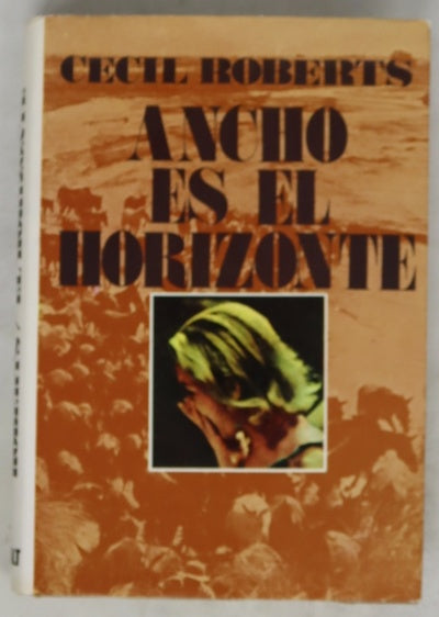 Ancho es el horizonte