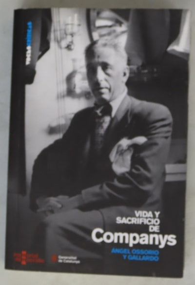 Vida y sacrificio de Companys