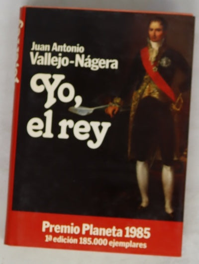 Yo, el rey