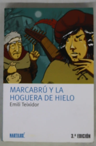 Marcabrú y la hoguera de hielo