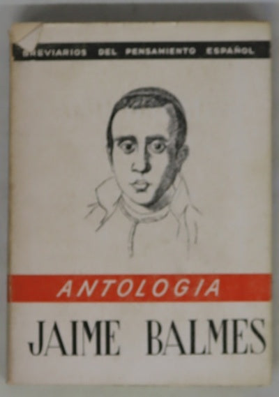 Jaime Balmes, Antología