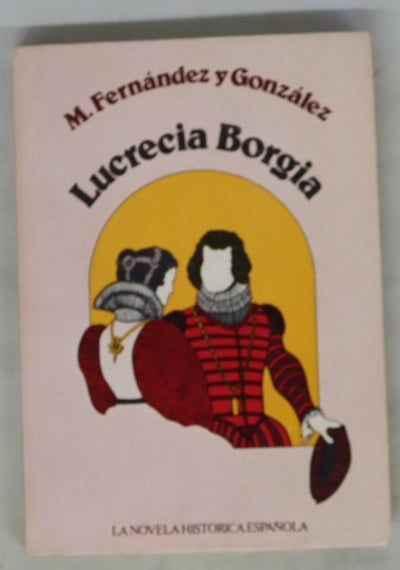 Lucrecia Borgia