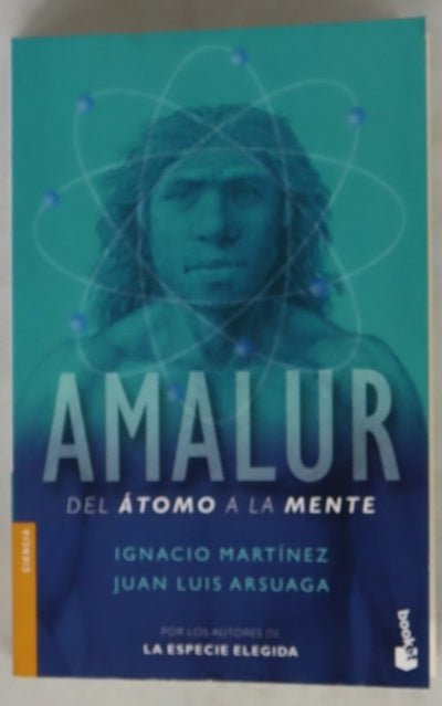 Amalur : del átomo a la mente