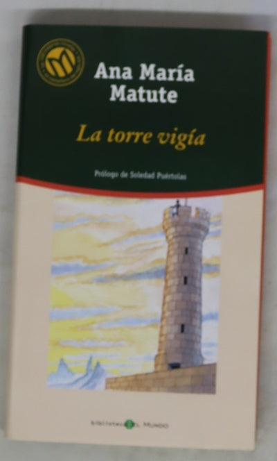 La torre vigía