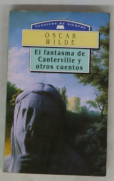 El fantasma de Canterville y otros cuentos