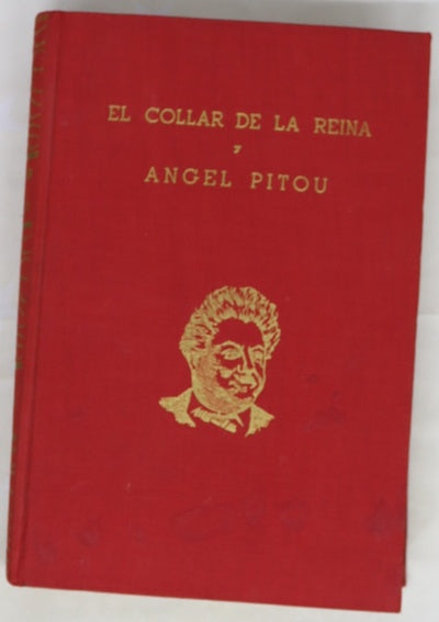 El collar de la reina ; Ángel Pitou
