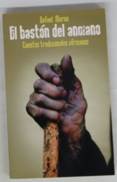 El bastón del anciano