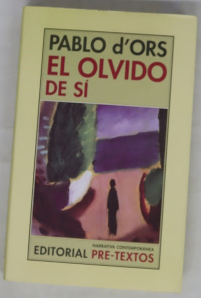 El olvido de sí