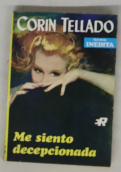 Me siento decepcionada