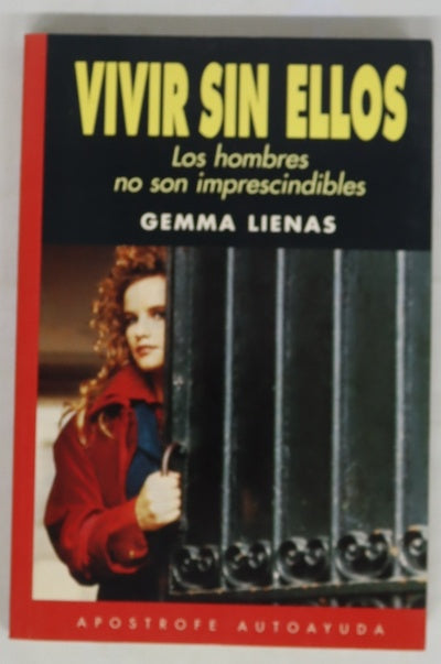 Vivir sin ellos los hombres no son imprescindibles