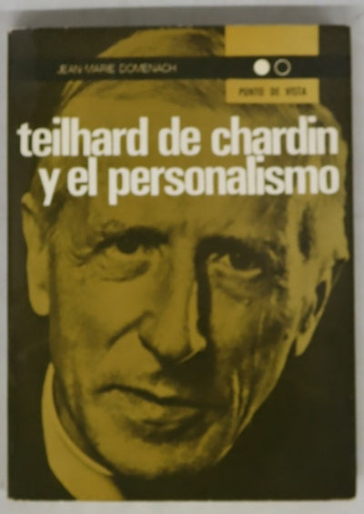 Teilhard de Chardin y el personalismo