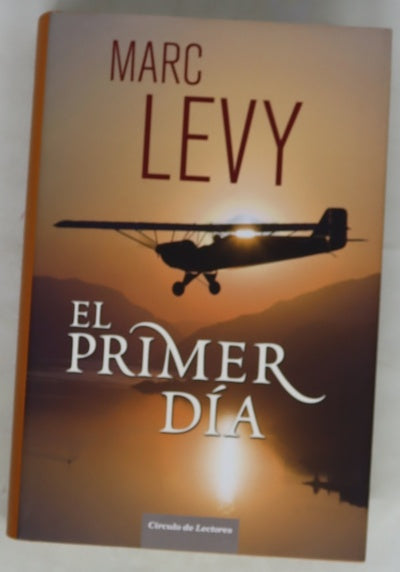 El primer día