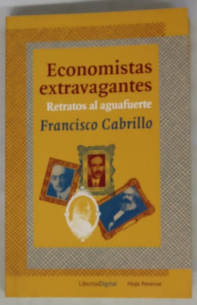 Economistas extravagantes retratos al aguafuerte