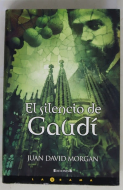 El silencio de Gaudí