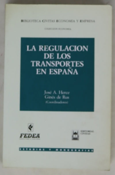 La regulación de los transportes en España