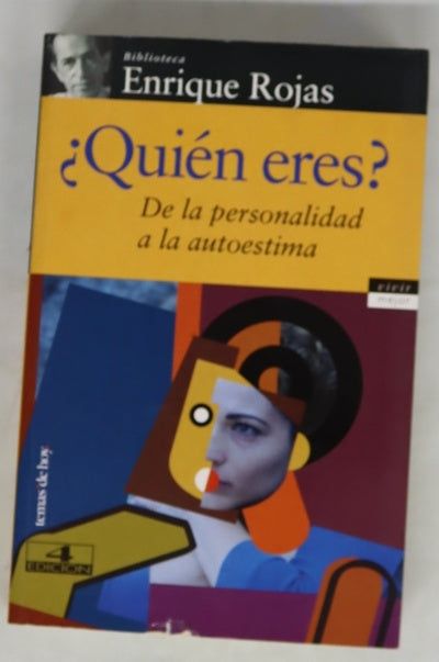 ¿Quién eres? de la personalidad a la autoestima