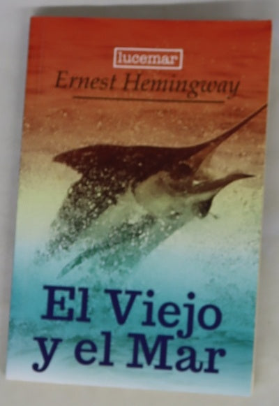El viejo y el mar