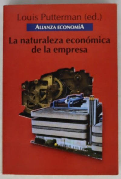 La naturaleza económica de la empresa