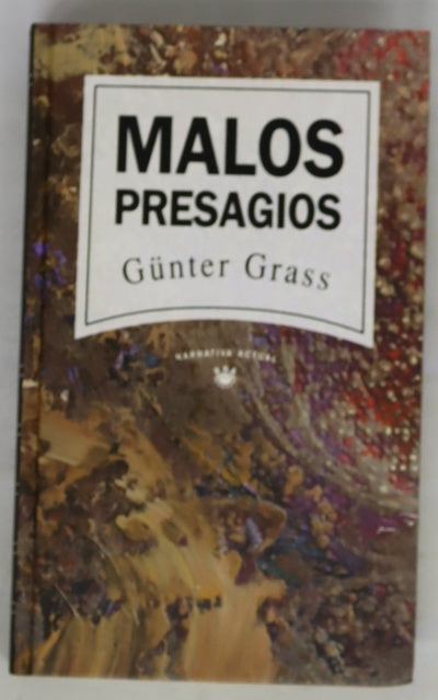Malos presagios