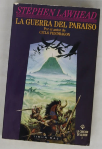 La guerra del paraíso