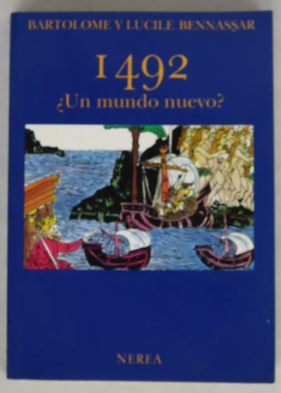 1492 ¿un mundo nuevo?