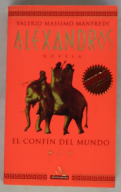 Aléxandros III: El confín del mundo