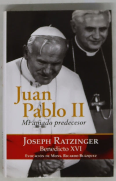 Juan Pablo II mi amado predecesor